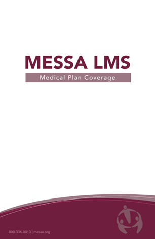 MESSA LMS Plan Coverage Booklet